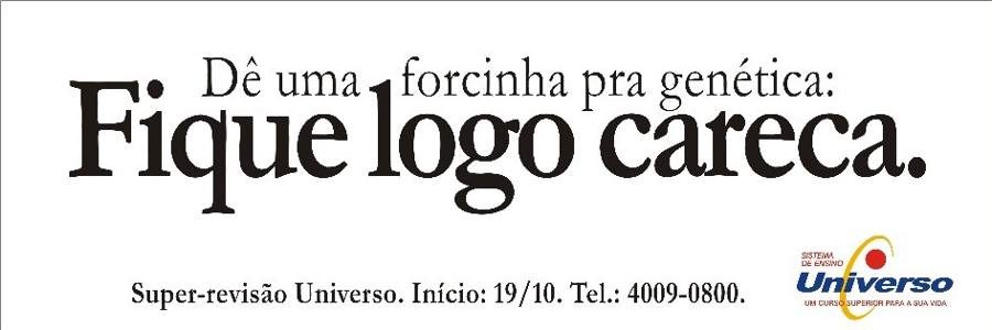 Sistema de Ensino Universo — Fique logo careca