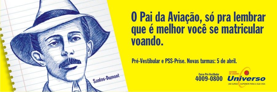 Sistema de Ensino Universo — Santos Dumont, o pai da aviação